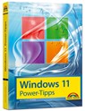 Windows 11 Power Tipps - Das Maxibuch: Optimierung, Troubleshooting Insider Tipps für Windows 11 - Wolfram Gieseke - 9783959825160