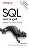 SQL - kurz & gut - Alice Zhao - 9783960091943