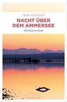Nacht über dem Ammersee - Inga Persson - 9783960416272