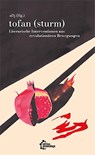 tofan (sturm) - Rosa Burç ; Sanaz Azimipour ; Keça Filankes ; Mina Khan - 9783960421719