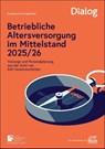 Betriebliche Altersversorgung im Mittelstand 2025-26 - Guido Birkner ; Goran Culjak - 9783962512491