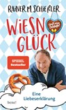 Wiesn-Glück - Rainer M. Schießler - 9783963402548