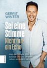 Sei eine Stimme, nicht nur ein Echo - Gerrit Winter - 9783965841512