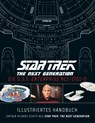 Star Trek The Next Generation Illustriertes Handbuch - Ben Robinson ; Ian Fullwood ; Marcus Riley ; Rob Garrard - 9783966584142