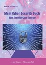 Mein Cyber Security Buch - Achim Orlikowski - 9783982542928