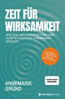 Zeit für Wirksamkeit - Annemarie Grund - 9783987551703