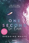 One Second to Love: English Edition - Kristina Moninger - 9783989780941