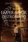Emperador Destronado, El - David Barbaree - 9788416867387