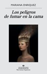 Peligros de Fumar En La Cama, Los - Mariana Enriquez - 9788433998248