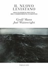 Il nuovo Leviatano - Geoff Mann ; Joel Wainwright - 9788812008032