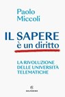 Il sapere è un diritto - Paolo Miccoli - 9788828220022