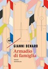 Armadio di famiglia - Gianni Denaro - 9788833896977