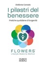 I pilastri del benessere - Stefania Corrado ; Carol Sullivan - 9788836022823