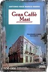 GRAN CAFFE' MASI - MARCO MARIO MASI - 9788892349124