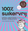 100% suikervrij voor kinderen - Carola van Bemmelen ; Ester Wiemer - 9789000349807
