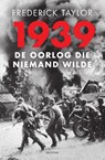 1939 - Frederick Taylor - 9789000357017