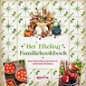 Het Efteling Familiekookboek - Efteling bv - 9789000373185