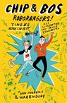 Chip & Bos - Roborangers! - Tineke Honingh - 9789000373482