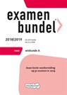 Examenbundel vwo Wiskunde A 2018/2019 - H.R. Goede ; C.L.J. Mak - 9789006429428
