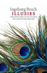 Illusies - Ingeborg Bosch - 9789020449815