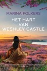 Het hart van Weshley Castle - Marina Folkers - 9789020544992