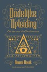 Een dodelijke opleiding - Naomi Novik - 9789021048437