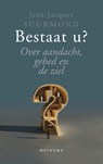 Bestaat u? - Jean-Jacques Suurmond - 9789021143422