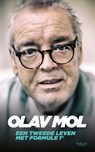 Een tweede leven met Formule 1 - Olav Mol - 9789021422671