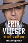 Erik de Vlieger Autobiografie - Erik de Vlieger - 9789021563220