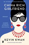 China Rich Girlfriend - Kevin Kwan - 9789022588314