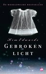 Gebroken licht - Kim Edwards - 9789022960233