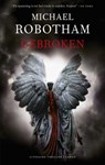 Gebroken - ROBOTHAM, Michael - 9789023440765