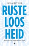 Rusteloosheid - Ignaas Devisch - 9789023495512