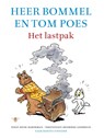Het lastpak - Henk Hardeman ; Henrieke Goorhuis - 9789023499817