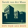 Een tijd als deze - Sarah van der Maas - 9789023964261