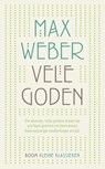 Vele Goden - Max Weber - 9789024443840