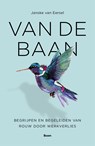 Van de baan - Janske van Eersel - 9789024469529