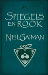 Spiegels en rook - Neil Gaiman - 9789024547920