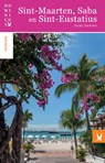 Sint-Maarten, Saba en Sint-Eustatius - Guido Derksen - 9789025762896