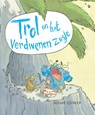 Trol en het verdwenen zusje - Adam Stower - 9789026138553