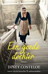Een goede dochter - Diney Costeloe - 9789026163920