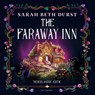 The Faraway Inn - Sarah Beth Durst - 9789026184451