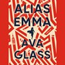 Alias Emma - Ava Glass - 9789026360909