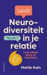 Neurodiversiteit in je relatie - Marije Kuin - 9789026374548
