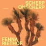 Scherp onscherp - Fenna Riethof - 9789026375552
