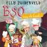 BSO aan de kook! - Elly Zuiderveld ; Bart Gouma - 9789026627477