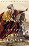 Het boek van alle boeken - Roberto Calasso - 9789028451230