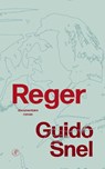 Reger - Guido Snel - 9789029550727
