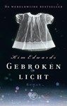 Gebroken licht - EDWARDS, Kim - 9789029574891