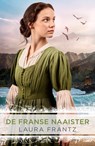 De Franse naaister - Laura Frantz - 9789029736244